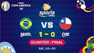 Brazil vs Chile  Full Match ● Copa America 2021 ●   v   ●  English
