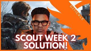 SCOUT WEEK 2 SOLUTION YEAR 6 SEASON 2 5TH NOVEMBER 2024 #thedivision2