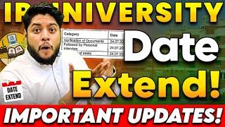 IP University Date extended 🫢 Important Last dates for Part Academic fees 