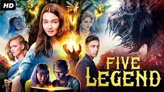 FIVE LEGEND - Full Adventure Fantasy Movie In English  Hollywood Movie  Lauren Esposito Gabi S