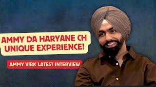 Ammy da Haryane ch unique experience  Ammy Virk Latest Interview  Sonam Bajwa  PTC Punjabi