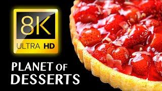 EXTRAORDINARY DESSERTS Tour of the Worlds Tastiest Creations 8K VIDEO ULTRA HD