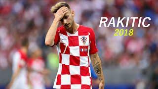 Ivan Rakitić - Croatian Hero 2018 World Cup Edition  HD