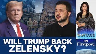 Zelensky Caught in the Middle of US Presidential Battle  Vantage with Palki Sharma