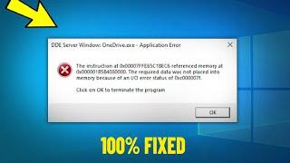 DDE Server Window Onedrive.exe Application Error in Windows 10  11 - How To Fix it 