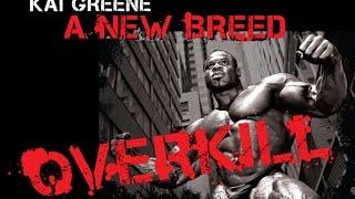 Kai Greene OVERKILL complete bodybuilding documentary