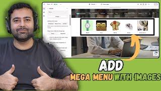 How To Add Mega Menu with Images Shopify - Without APP