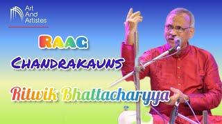 Raag Chandrakauns  performed by- Hindustani Classical Music  Ritwik Bhattacharyya...