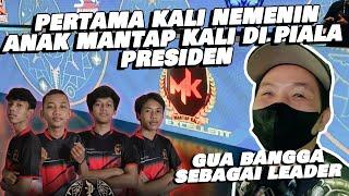 PERTAMA KALI NEMENIN ANAK MANTAP KALI DI TURNAMENT TERBESAR PIALA PRESIDENT 2021