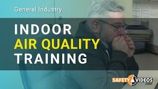 Indoor Air Quality Training from SafetyVideos.com