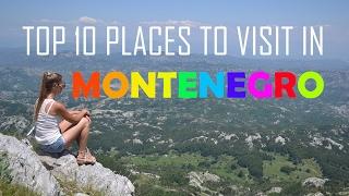 Top 10 Places To Visit in Montenegro  Travel Montenegro  10 Best Places to Visit in Montenegro