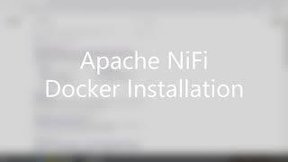 Apache NiFi  Docker installation