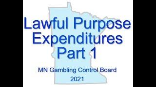 Lawful Purpose Expenditures Part 1