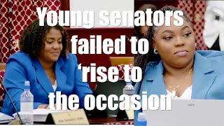 Young senators didn’t ‘rise to the occasion’