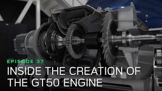 Journey to the HX50  Episode 37 Inside the Creation of the GT50 Engine