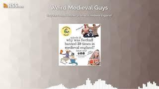 Why was football banned 30 times in medieval England?