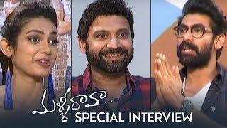 Malli Raava Team Special Interview By Rana Daggubati  Sumanth  Aakanksha  TFPC