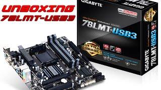 UNBOXING - Motherboard GigaByte GA-78LMT-USB3