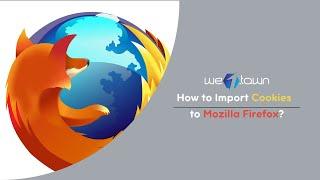 How to Import Cookies to Mozilla Firefox?