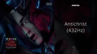 Eminem - Antichrist 432Hz