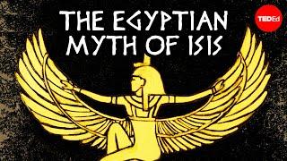 The Egyptian myth of Isis and the seven scorpions - Alex Gendler