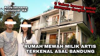 RUMAH MEWAH MILIK ARTIS TERNAMA  5 TAHUN KOSONG