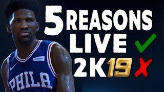 5 Reasons to Buy NBA Live 19 OVER Nba 2k19