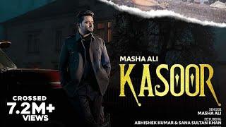 Kasoor Official Video  Masha Ali  Sana Sultan Khan  Abhishek Kumar  Latest Punjabi Songs 2022