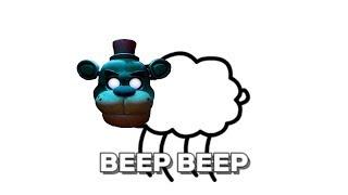 Beep Beep Im a sheep but Beep replaced with FNAF VR JUMP SCARES