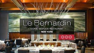 This Is The Most Exclusive Restaurant in New York City  Le Bernardin