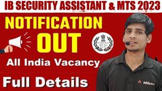 IB Security AssistantMTS Recruitment 2023 Full Details Step By Step  #mts #ibrecruitment