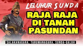 Leluhur Sunda Raja Raja di Tanah Pasundan