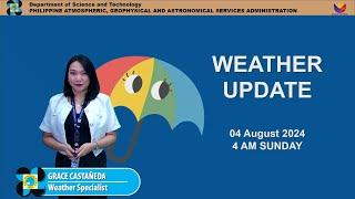 Public Weather Forecast issued at 4AM  August 04 2024 - Sunday