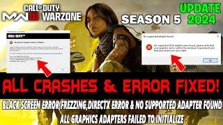 Warzone 3 & Modern Warfare 3 How to Fix CrashingFreezingDirectx Error & No supported adapter found