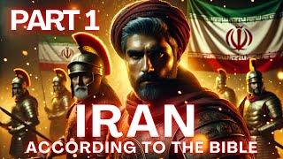 The Truth About Iran in the Bible Iranians in Biblical Prophecies