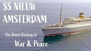 SS Nieuw Amsterdam The Darling of the Dutch