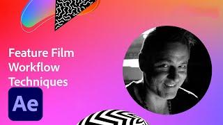 Proven Feature Film Workflow Techniques for Video Creators  Adobe Creative Cloud