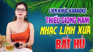 Liên Khúc Karaoke Song Ca THIẾU GIỌNG NAM Nhạc Lính Xưa Bất Hủ  Song Ca Với Lê Liễu