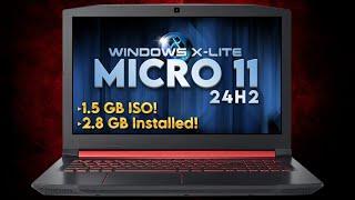 Windows X-Lite Micro 11 24H2 - The Extremely Tiny and Powerful Windows 11 Build