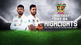 Bangladesh vs Sri Lanka Highlights  2nd Test  Day 4  Sri Lanka tour of Bangladesh 2024