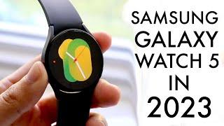 Samsung Galaxy Watch 5 In 2023 Still Worth Buying? Review