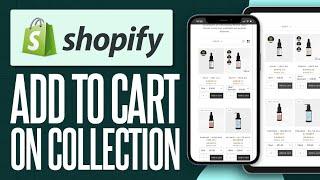 How To Add Add To Cart Button In Shopify Collection Page 2024