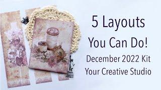 5 Inspirational Layouts  Your Creative Studio December 2022 Kit
