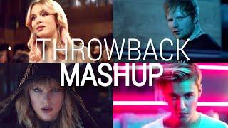 Pop Songs World  Throwback Mashup