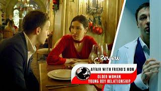 Best Of Relationship With A Friends Mom Movie Review  Cine Detective  #older #woman  #loveaffair