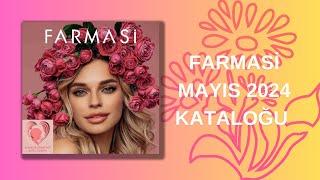 FARMASİ MAYIS 2024 KATALOĞU 