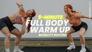 5 Min. Full Body Warm Up + Mobility  Home & Gym Workouts  Functional + Dynamic  DAY 4 #OER