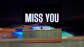 southstar - Miss You Official Lyric Video  Ministry of Sound