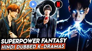 Top 10 Best Superpower Korean Drama in Hindi  Best Korean Drama in Hindi Dubbed Mx PlayerNetflix