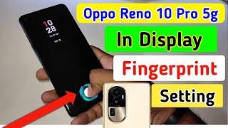 Oppo reno 10 pro 5g fingerprint screen lock  fingerprint lock setting in Oppo reno 10 pro 5g oppo